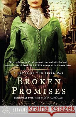 Broken Promises: A Novel of the Civil War  9780345524553 Not Avail - książka