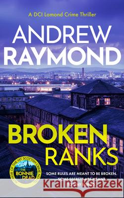 Broken Ranks Andrew Raymond 9781036715137 Vinci Books Ltd - książka