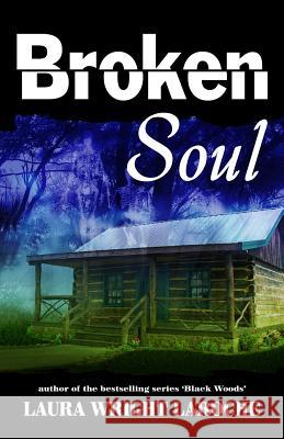 Broken Soul Laura Wrigh 9781481016544 Createspace - książka
