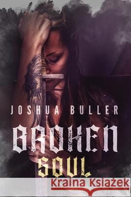 Broken Soul Joshua Buller 9784867522844 Next Chapter - książka