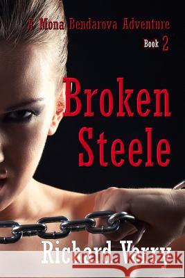 Broken Steele Richard Verry 9781517359195 Createspace - książka