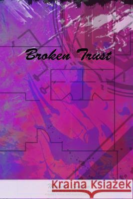 Broken Trust Amanda Fugate Michelle Sodaro 9781548167417 Createspace Independent Publishing Platform - książka