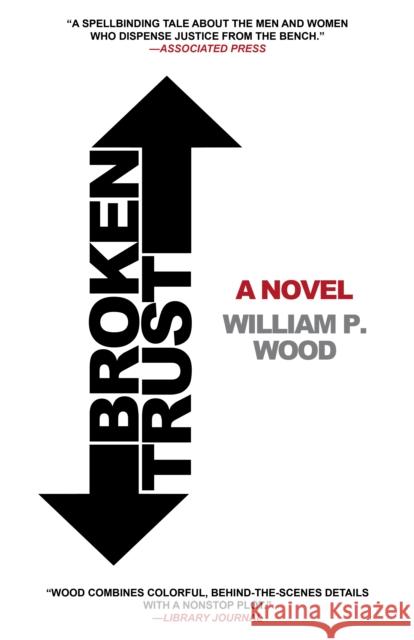 Broken Trust William P., Jr. Wood 9781620454725 Turner - książka
