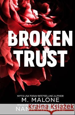 Broken Trust Nana Malone M. Malone 9781946961297 Malone Squared - książka