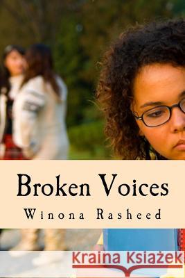 Broken Voices Winona Rasheed 9781500523077 Createspace - książka