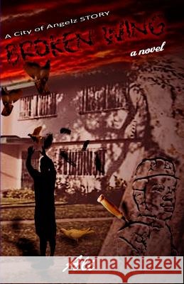 Broken Wing Ali Moseley 9781530518395 Createspace Independent Publishing Platform - książka