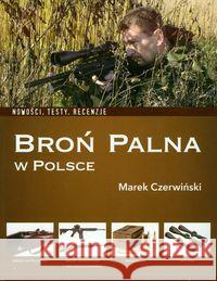 Broń palna w Polsce Czerwiński Marek 9788362730353 Ender - książka