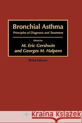 Bronchial Asthma M. Eric Gershwin Georges Halpern 9780896032538 Humana Press - książka