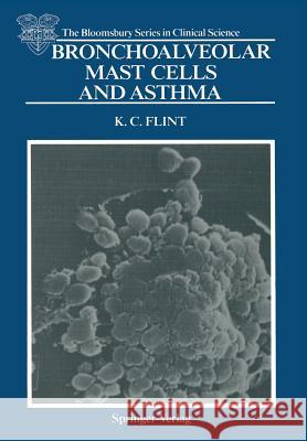 Bronchoalveolar Mast Cells and Asthma B. N. C. Hudspith 9781447114604 Springer - książka