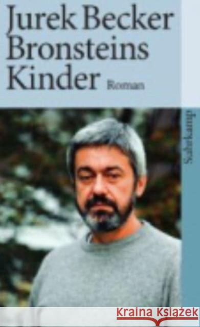 Bronsteins Kinder : Roman Becker, Jurek   9783518380178 Suhrkamp - książka