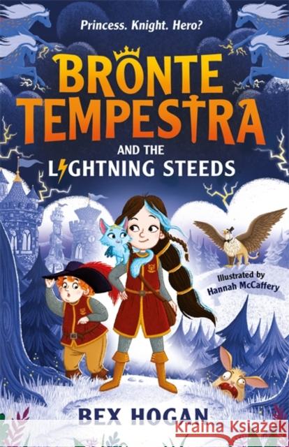 Bronte Tempestra and the Lightning Steeds Bex Hogan 9781800784697 Templar Publishing - książka