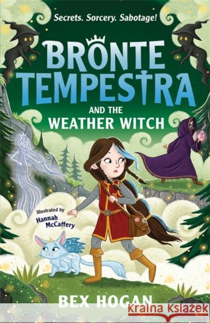 Bronte Tempestra and the Weather Witch Bex Hogan 9781800784932 Templar Publishing - książka
