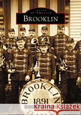 Brooklin Brooklin Keeping Society 9780738511597 Arcadia Publishing (SC) - książka