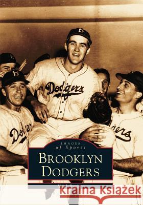 Brooklyn Dodgers Mark Rucker 9780738510057 Arcadia Publishing (SC) - książka