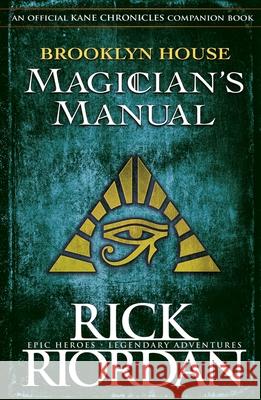 Brooklyn House Magician's Manual Riordan Rick 9780141377711 Penguin Random House Children's UK - książka
