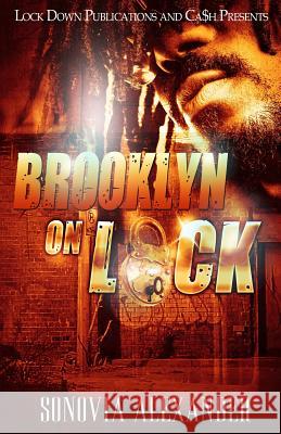 Brooklyn On Lock Alexander, Sonovia 9781515172277 Createspace - książka