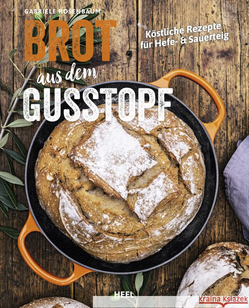 Brot aus dem Gusstopf Rosenbaum, Gabriele 9783966645218 Heel Verlag - książka