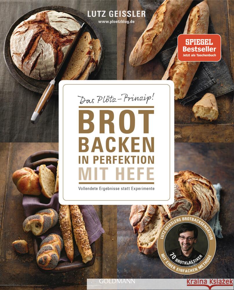 Brot backen in Perfektion mit Hefe Geißler, Lutz 9783442180417 Goldmann - książka