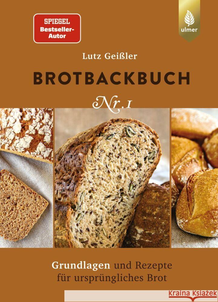 Brotbackbuch Nr. 1 Geißler, Lutz 9783818616366 Verlag Eugen Ulmer - książka