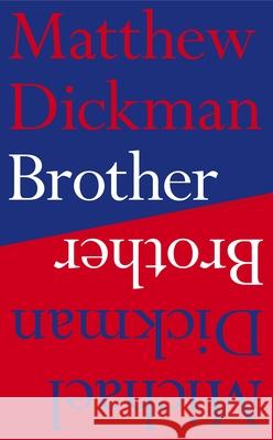 Brother Michael Dickman 9780571330201 Faber & Faber - książka