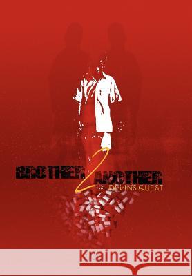Brother 2 Another: Devin's Quest W. G. Jr. 9781465384072 Xlibris Corporation - książka