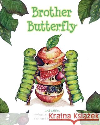 Brother Butterfly Alanna Betambeau E. Rachael Hardcastle Philippa Burnard 9781916359123 Curious Cat Books - książka