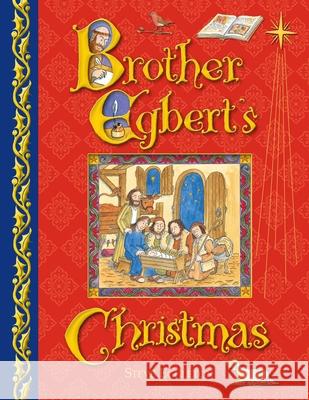 Brother Egbert's Christmas Steve Eggleton 9780745965482 LION CHILDREN'S PUBLISHING PLC - książka