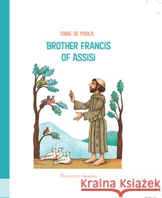 Brother Francis of Assisi dePaola, Tomie 9781621643692 Ignatius Press - książka