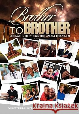 Brother to Brother Lloyd Youn Lloyd A. Young Keon Young 9781453517352 Xlibris Corporation - książka