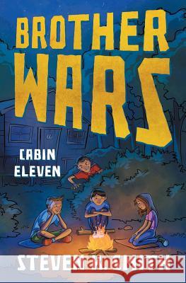 Brother Wars: Cabin Eleven Steven K. Smith 9781947881020 Myboys3 Press - książka