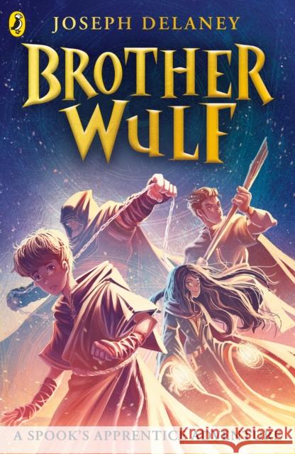 Brother Wulf Delaney Joseph 9780241416495 Penguin Random House Children's UK - książka