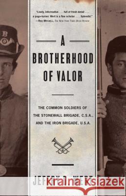 Brotherhood of Valor T Jeffrey D. Wert 9780684862446 Simon & Schuster - książka