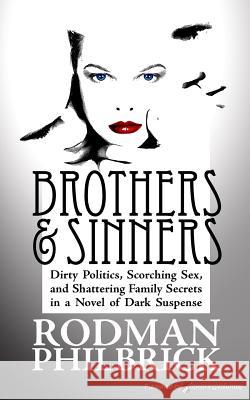 Brothers and Sinners Rodman Philbrick 9781612328355 Speaking Volumes, LLC - książka
