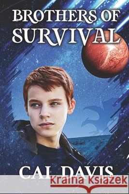 Brothers of Survival Cal Davis 9781962318105 4ever Nprint - książka
