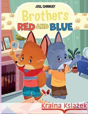 Brothers RED AND BLUE Joel Chinnery 9798986628936 Joel Chinnery - książka