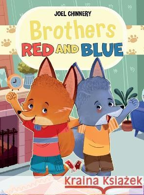 Brothers Red and Blue Joel Chinnery   9798986628943 Joel Chinnery - książka