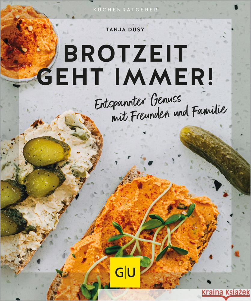 Brotzeit geht immer! Dusy, Tanja 9783833892387 Gräfe & Unzer - książka