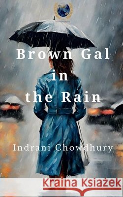 Brown Gal in the Rain Indrani Chowdhury 9798893631265 Notion Press - książka