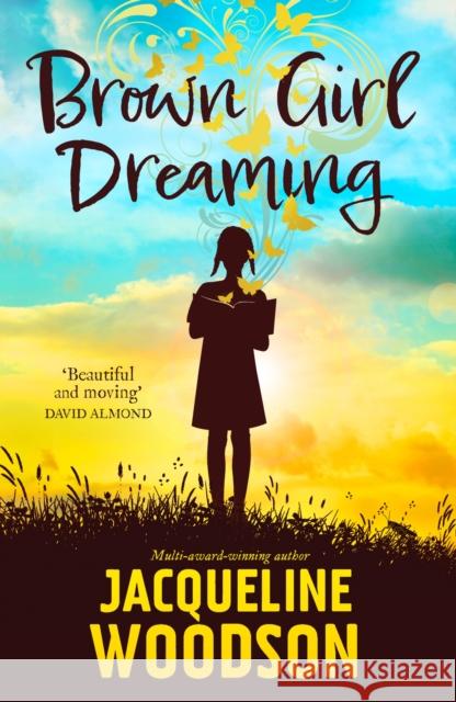 Brown Girl Dreaming Jacqueline Woodson 9781510111738 Hachette Children's Group - książka