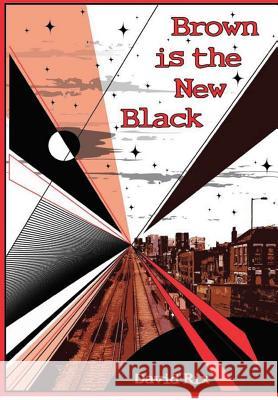 Brown is the New Black David Rix 9781326785666 Lulu.com - książka