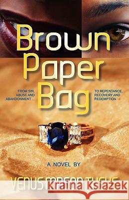 Brown Paper Bag Venus Mason Theus Juan Roberts 9781933972251 Priorityone Publications - książka