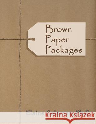 Brown Paper Packages Ted Craig Elaine Colema 9781727129977 Createspace Independent Publishing Platform - książka