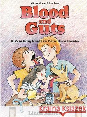 Brown Paper School book: Blood and Guts Yolla, Bolly Press 9780316034432 Little Brown and Company - książka