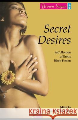 Brown Sugar 4: Secret Desires Carol Taylor 9780743466875 Simon & Schuster - książka