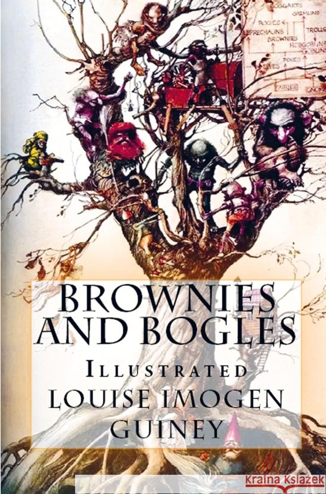 Brownies and Bogles Louise Imogen Guiney 9786256629882 E-Kitap Projesi & Cheapest Books - książka