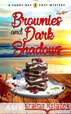 Brownies and Dark Shadows Amber Crewes 9781718015203 Independently Published - książka