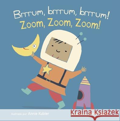 ¡Brrrum, Brrrum!/Zoom, Zoom, Zoom! Annie Kubler, Yanitzia Canetti 9781786285782 Child's Play International Ltd - książka