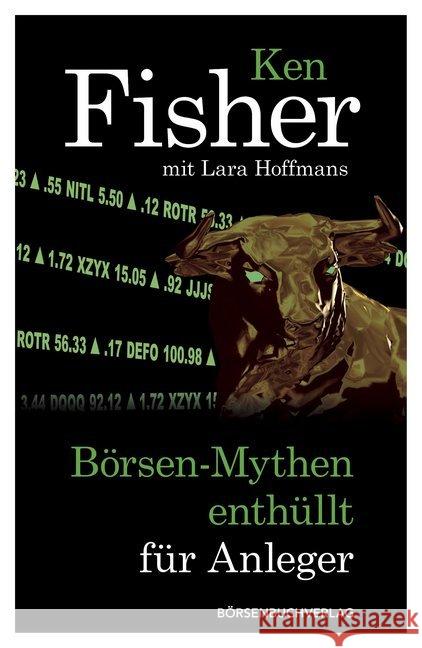 Börsen-Mythen enthüllt für Anleger Fisher, Ken; Hoffmans, Lara 9783864701283 Börsenmedien - książka