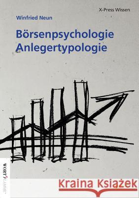 Börsenpsychologie - Anlegertypologie Winfried Neun 9783960519362 Tao.de in J. Kamphausen - książka