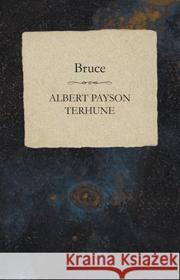 Bruce Albert Payson Terhune 9781473323933 Read Books - książka